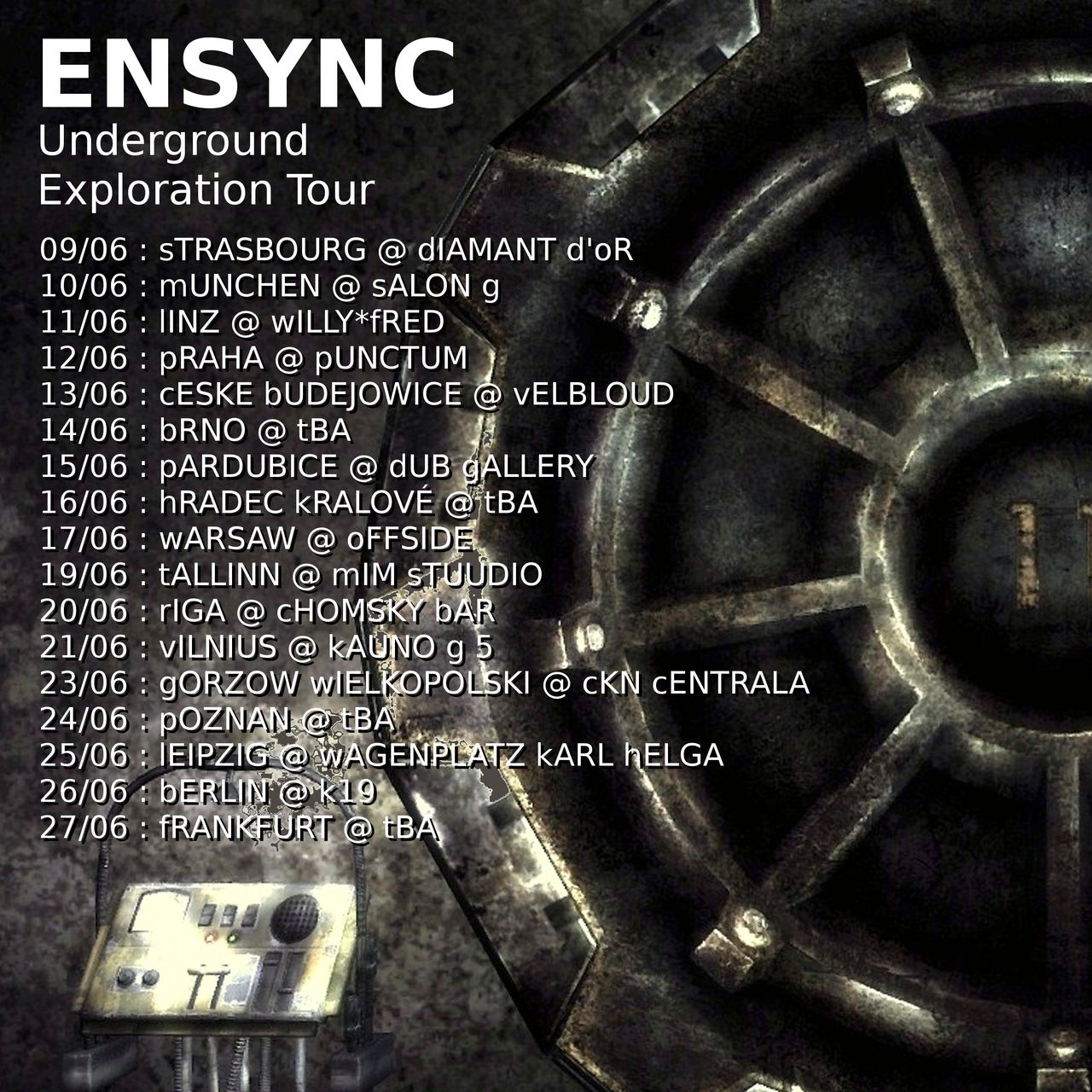 poster for a tour with the tour dates and some virtual sci-fi vault door